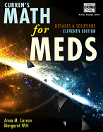 Curren's Math for Meds: Dosages and Solutions with Premium Web Site Printed Access Card