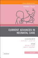 Current Advances in Neonatal Care, an Issue of Pediatric Clinics of North America: Volume 66-2