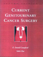 Current Genitourinary Cancer Surgery - Crawford, E David, M.D.