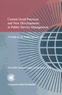 Current Good Practices and New Development in Public Service Management: Profile of the Public Service of Malta