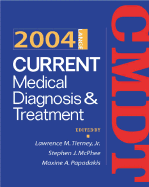 Current Medical Diagnosis and Treatment 2004