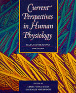 Current Perspectives in Human Physiology, 1998 Edition: Selected Readings