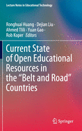 Current State of Open Educational Resources in the "Belt and Road" Countries