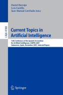 Current Topics in Artificial Intelligence: 12th Conference of the Spanish Association for Artificial Intelligence, CAEPIA 2007, Salamanca, Spain, November 12-16, 2007, Selected Papers