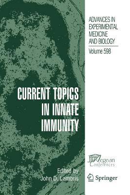 Current Topics in Innate Immunity - Lambris, John D. (Editor)