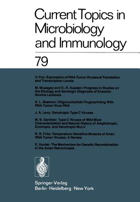 Current Topics in Microbiology and Immunology: Volume 79 by W Arber, W ...