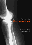 Current Topics in Osteoporosis