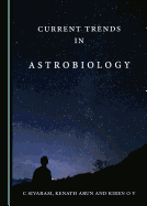 Current Trends in Astrobiology