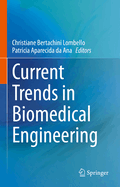 Current Trends in Biomedical Engineering