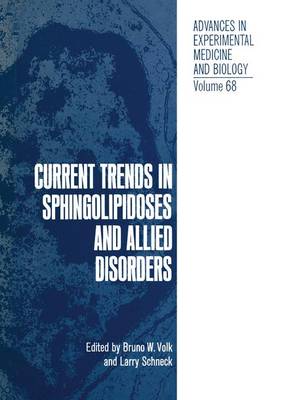 Current Trends in Sphingolipidoses and Allied Disorders - Volk, Bruno (Editor)