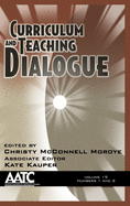 Curriculum and Teaching Dialogue, Volume 19, Numbers 1 & 2, 2017