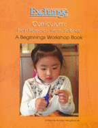 Curriculum: Brain Research, Math, Science - A Beginnings Workshop Book - Neugebauer, Bonnie (Editor)