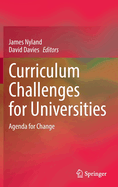 Curriculum Challenges for Universities: Agenda for Change