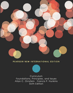 Curriculum: Pearson New International Edition: Foundations, Principles, and Issues - Ornstein, Allan C., and Hunkins, Francis P.