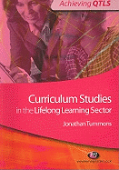 Curriculum Studies in the Lifelong Learning Sector