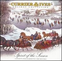 Currier & Ives: Spirit of the Season - London Symphony Orchestra; Don Jackson (conductor)