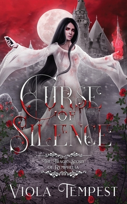 Curse of Silence: The Tragic Story of Remphelia - Tempest, Viola