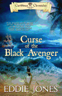 Curse of the Black Avenger: Blood Sails, Dark Hearts