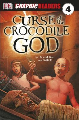 Curse of the Crocodile God - DK, and Simkins, Kate (Editor)