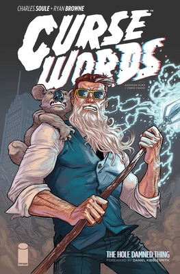Curse Words: The Whole Damned Thing Omnibus - Soule, Charles, and Browne, Ryan