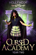 Cursed Academy (Year Two)