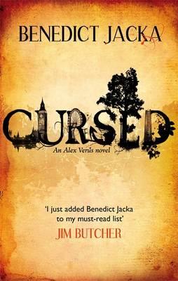 Cursed: An Alex Verus Novel from the New Master of Magical London - Jacka, Benedict