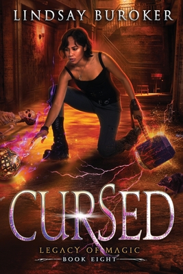 Cursed: An urban fantasy adventure - Buroker, Lindsay