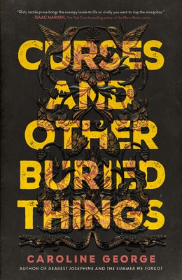 Curses and Other Buried Things - George, Caroline