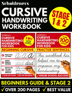 Cursive Handwriting Workbook: 2-in-1 Book Set For Kids (Cursive for Beginners / Cursive Writing Practice Book)