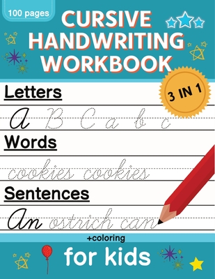 Cursive Handwriting Workbook for Kids: Cursive Writing Practice Book for Beginners Cursive Letter Tracing: 100 Practice Pages - Letters, Words and Sentences - Skeldon, Norris