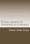 Curso Basico de Experiencia Cuantica