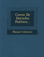 Curso de Derecho Politico...