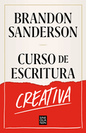 Curso De Escritura Creativa (Coleccion Sine Qua Non)-Sand