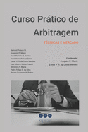 Curso Prtico de Arbitragem: Tcnicas e mercado