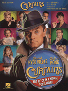 Curtains - Vocal Selections - Kander, John (Composer), and Ebb, Fred (Composer), and Holmes, Rupert
