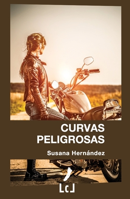 Curvas Peligrosas - Hernandez, Susana