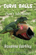 Curve Balls: Sam's Adventure