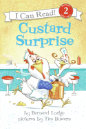 Custard Surprise - Lodge, Bernard