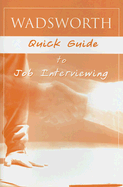 Custom Enrichment Module: Wadsworth Quick Guide to Job Interviewing