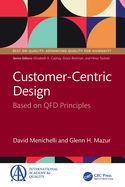 Customer-Centric Design: Based on QFD Principles