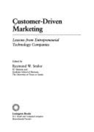 Customer Driven Marketing Less - Smilor, Raymond W (Editor)