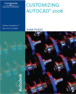 Customizing AutoCAD 2006 - Tickoo, Sham