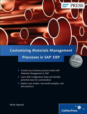 Customizing Materials Management Processes in SAP ERP - Agrawal, Akash