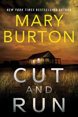 Cut and Run - Burton, Mary