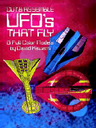 Cut & Assemble UFO's That Fly: 8 Full-Color Models