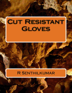 Cut Resistant Gloves