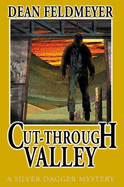 Cut Through Valley - Feldmeyer, Dean