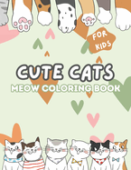 Cute Cats Meow Coloring Book