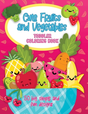 Cute Fruits and Vegetables Toddler Coloring Book: 50 Big, Simple and Fun Designs, Ages 2-4, 8.5 x 11 Inches (21.59 x 27.94 cm) - Press, Purple Pumpkin