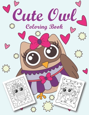 Cute Owl Coloring Book: Owl coloring for kids - Wintoloono